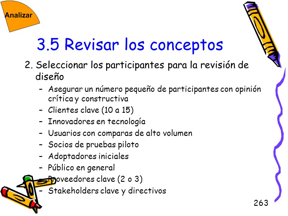 3.5 Revisar los conceptos 2. Seleccionar los participantes para la revisión de diseño.