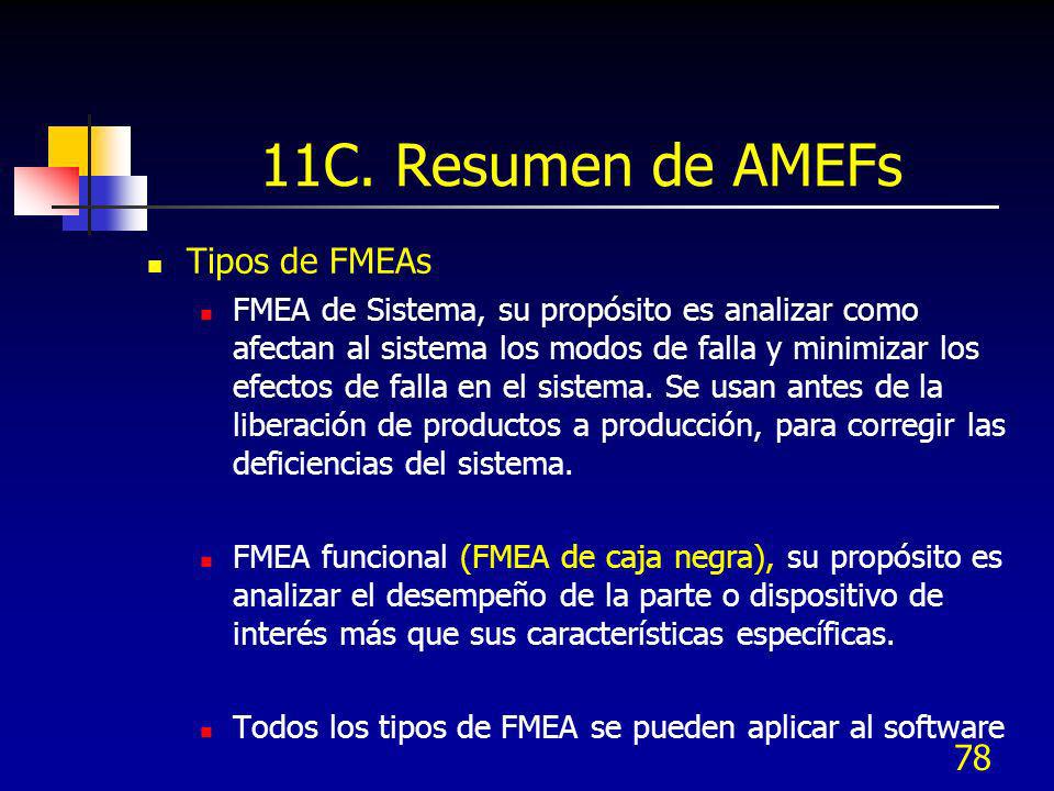 11C. Resumen de AMEFs Tipos de FMEAs