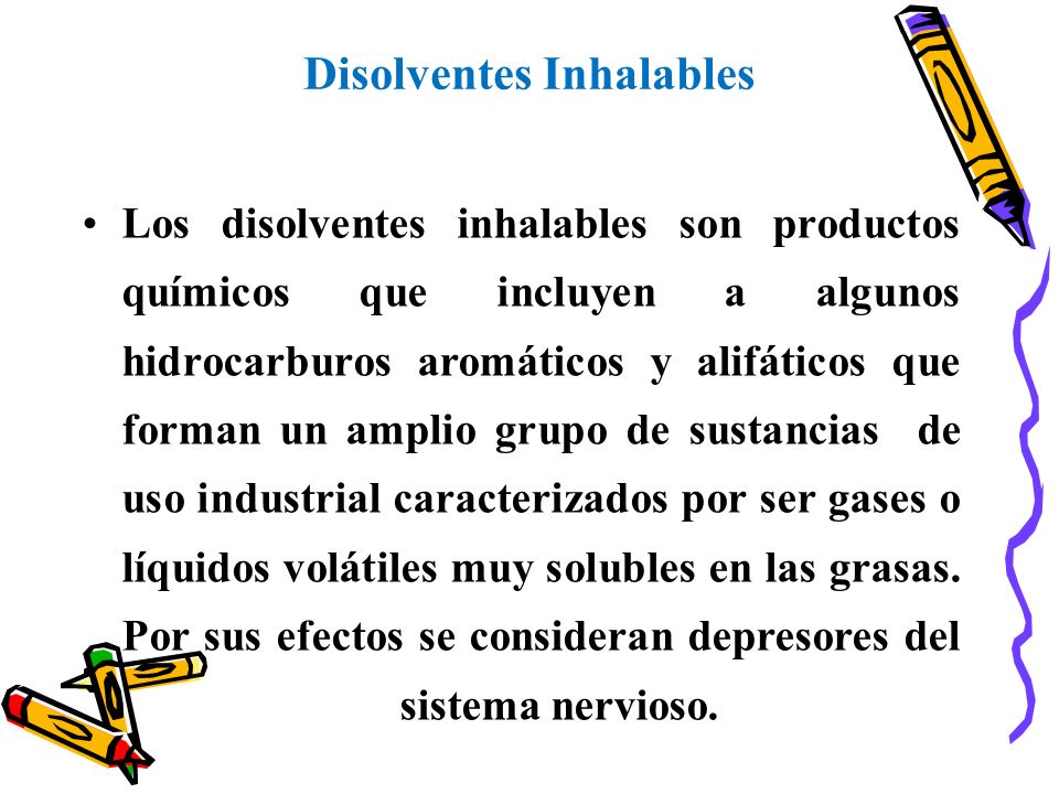 Disolventes Inhalables