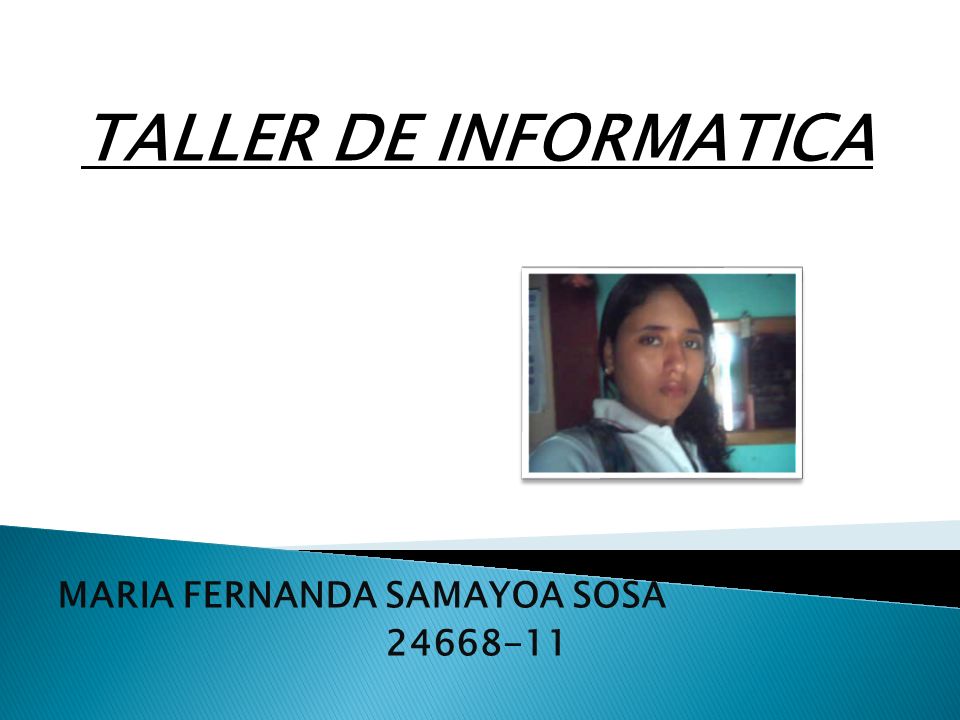 TALLER DE INFORMATICA MARIA FERNANDA SAMAYOA SOSA