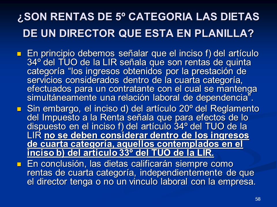 ¿SON RENTAS DE 5º CATEGORIA LAS DIETAS DE UN DIRECTOR QUE ESTA EN PLANILLA