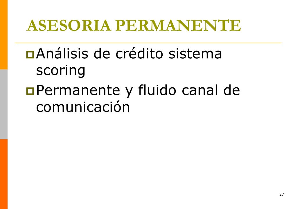 ASESORIA PERMANENTE Análisis de crédito sistema scoring