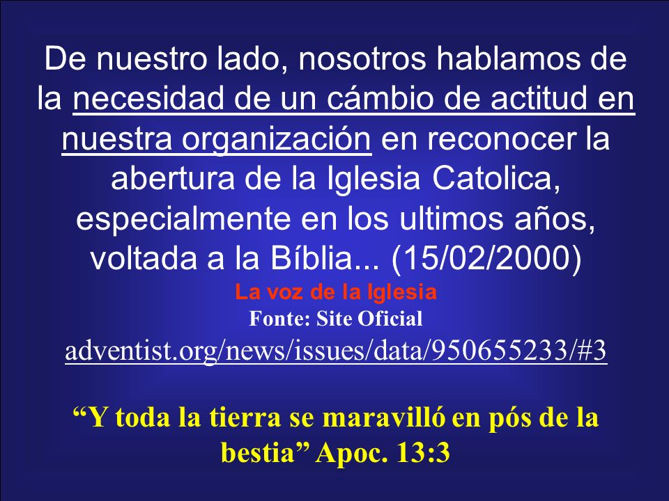 Y toda la tierra se maravilló en pós de la bestia Apoc. 13:3
