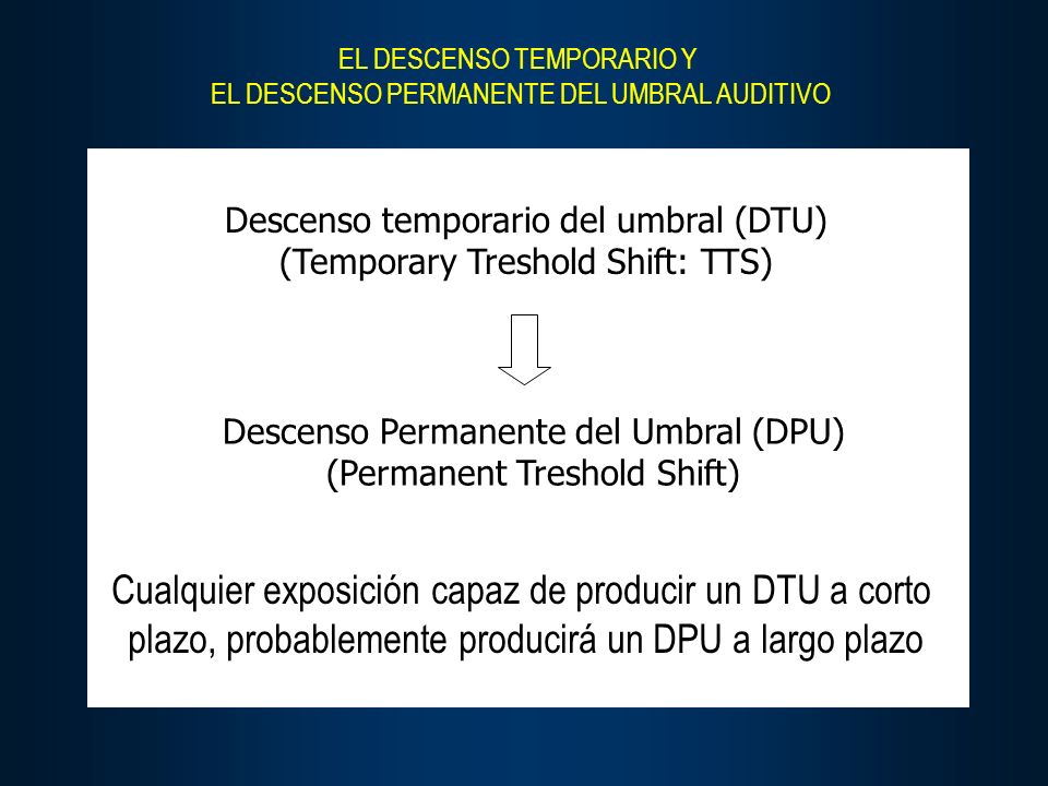Cualquier exposición capaz de producir un DTU a corto