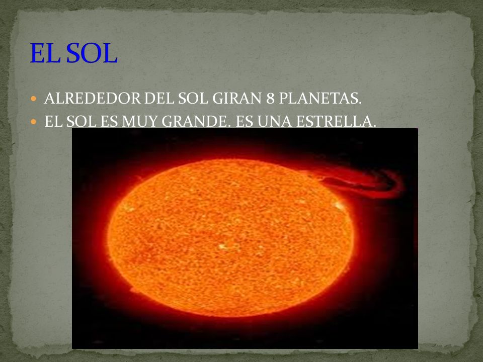 EL SOL ALREDEDOR DEL SOL GIRAN 8 PLANETAS.