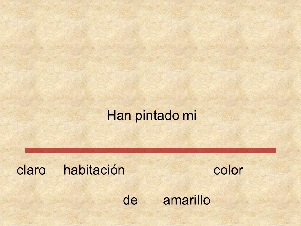 Han pintado mi claro habitación color de amarillo