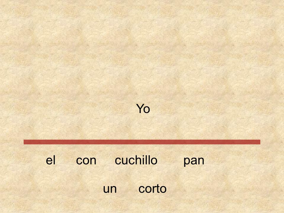 Yo el con cuchillo pan un corto