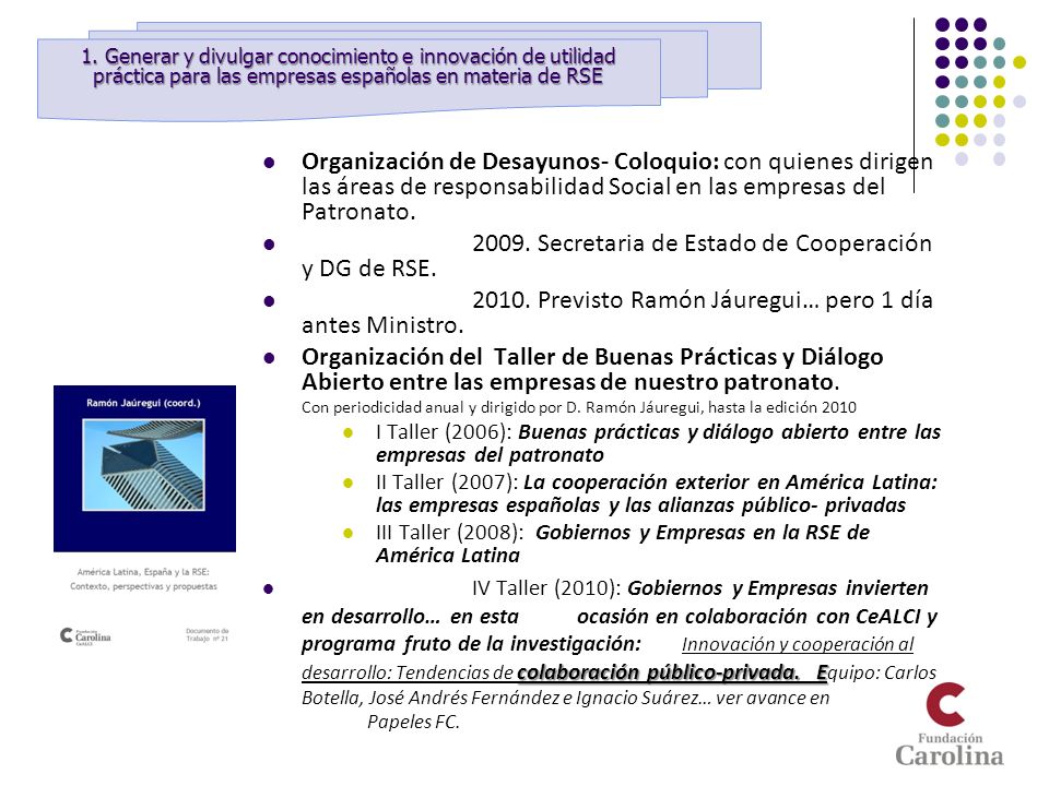 2009. Secretaria de Estado de Cooperación y DG de RSE.