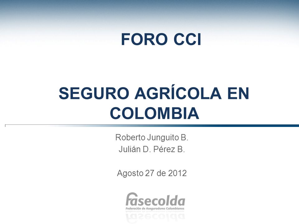 SEGURO AGRÍCOLA EN COLOMBIA