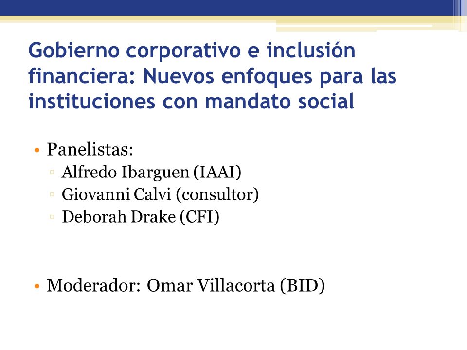 Gobierno corporativo e inclusión financiera: Nuevos enfoques para las instituciones con mandato social