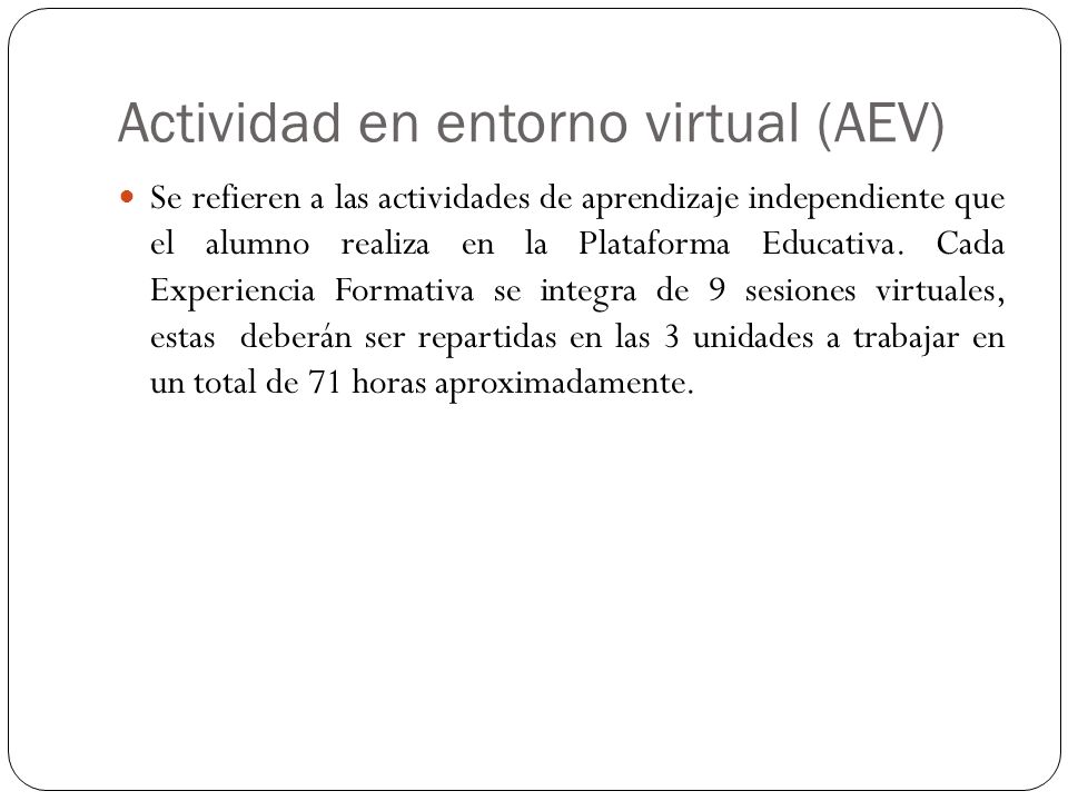 Actividad en entorno virtual (AEV)