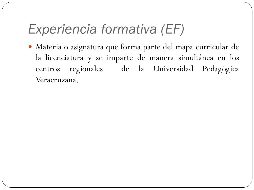 Experiencia formativa (EF)