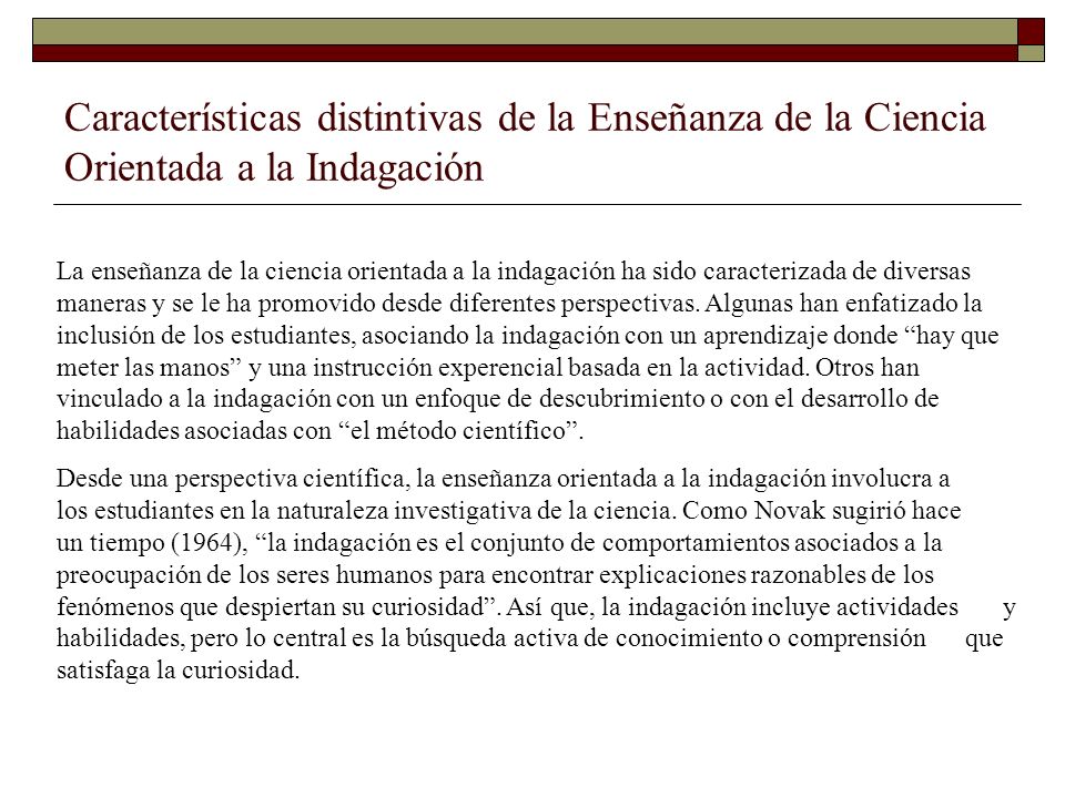 Características distintivas de la Enseñanza de la Ciencia Orientada a la Indagación
