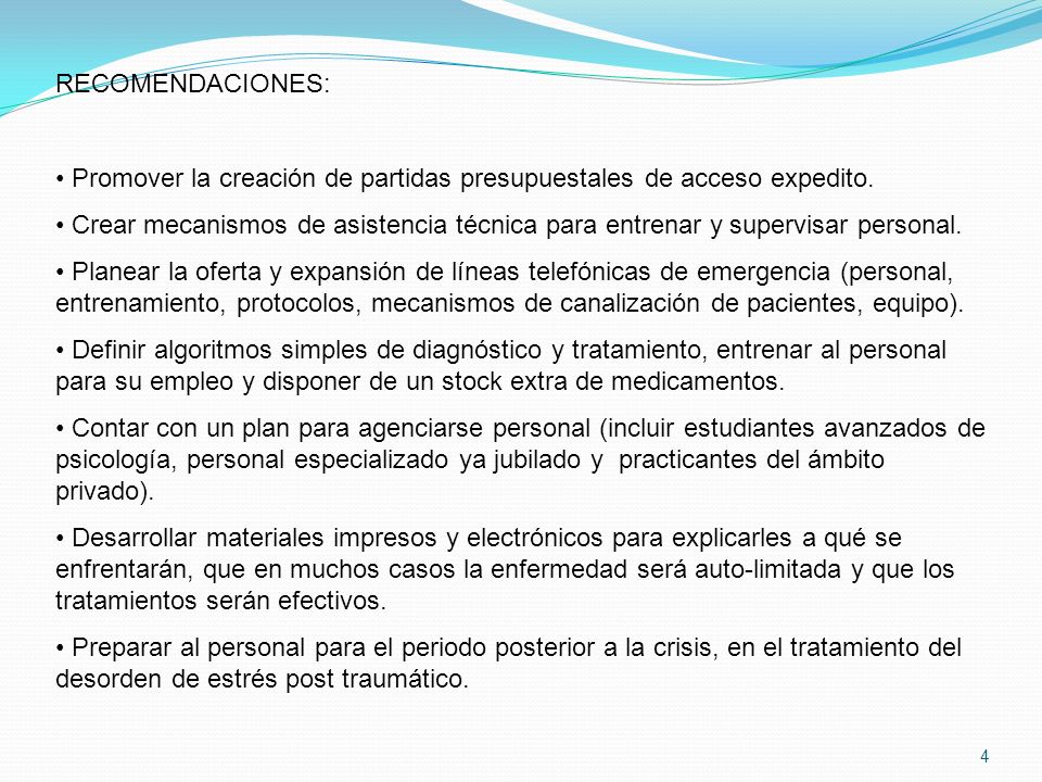 RECOMENDACIONES: Promover la creación de partidas presupuestales de acceso expedito.