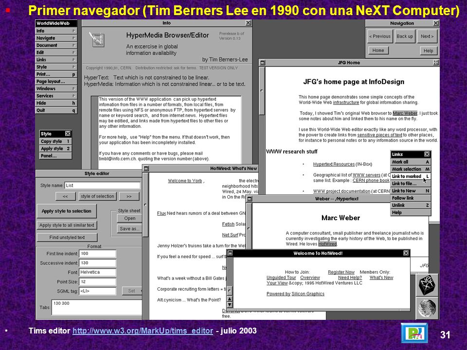 Primer navegador (Tim Berners Lee en 1990 con una NeXT Computer)