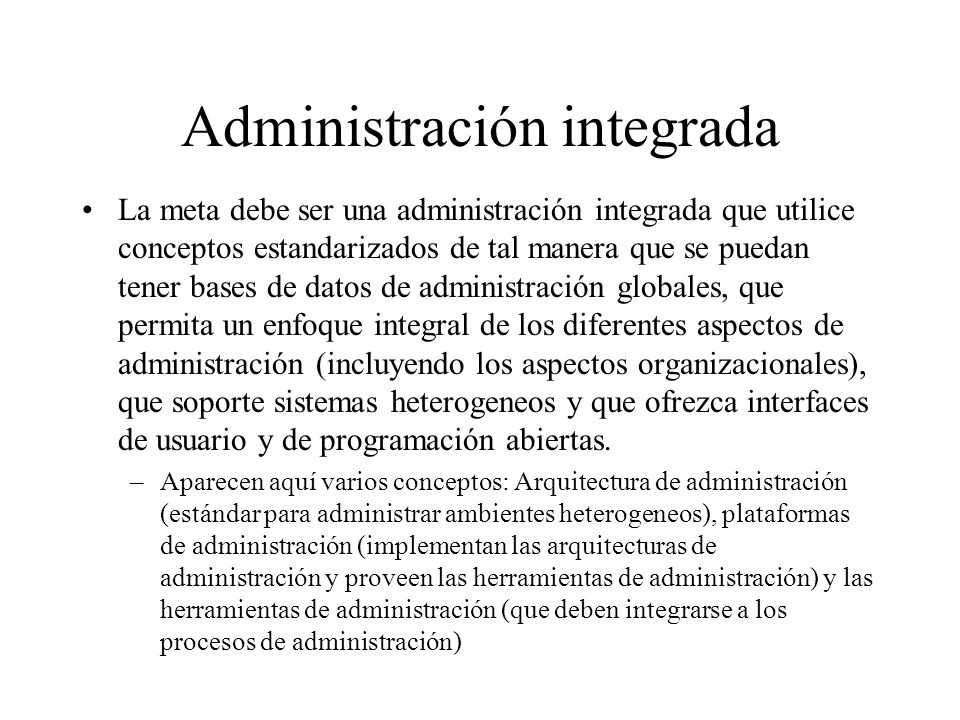 Administración integrada
