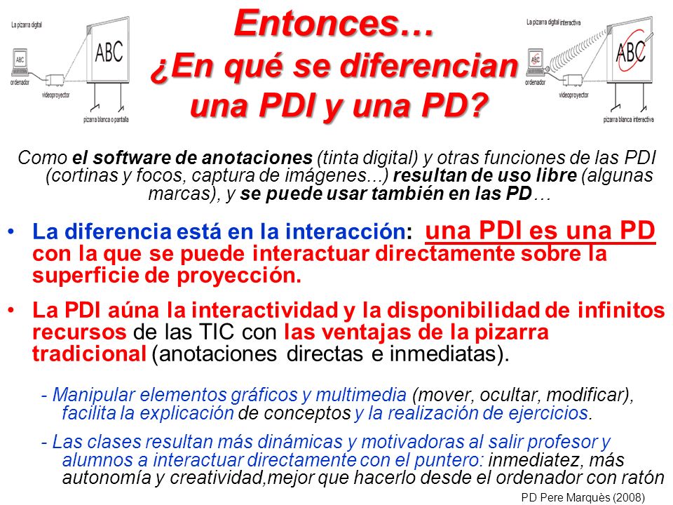 Entonces… ¿En qué se diferencian una PDI y una PD