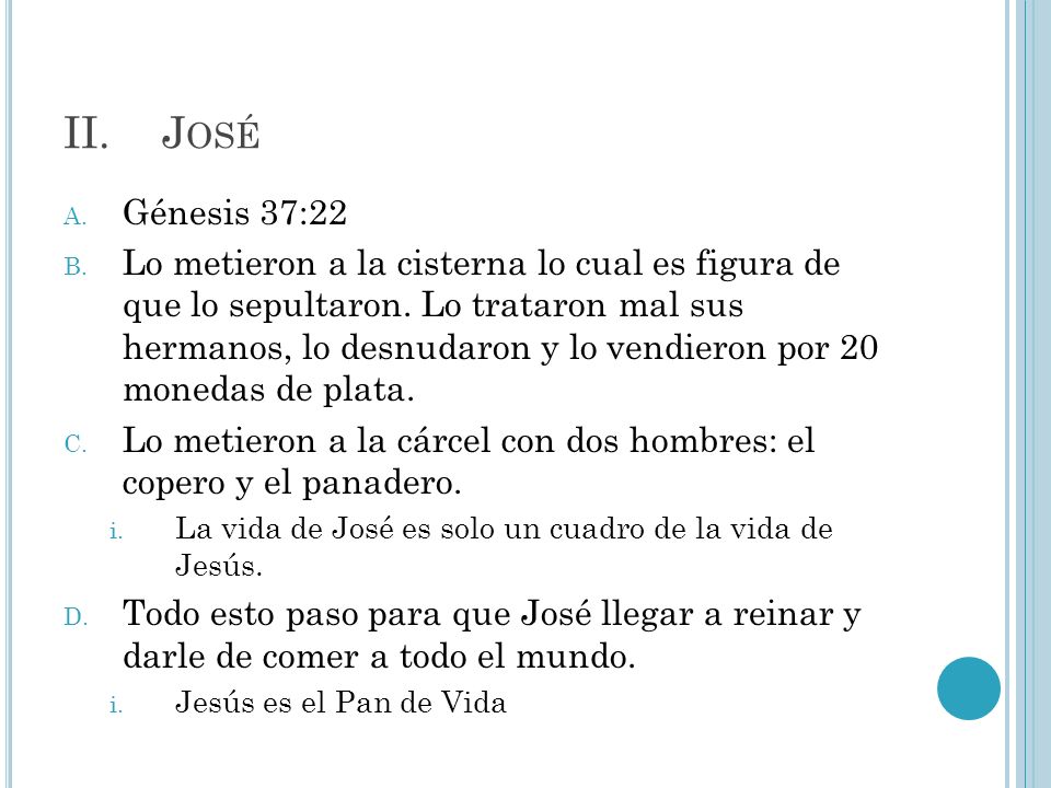 José Génesis 37:22.