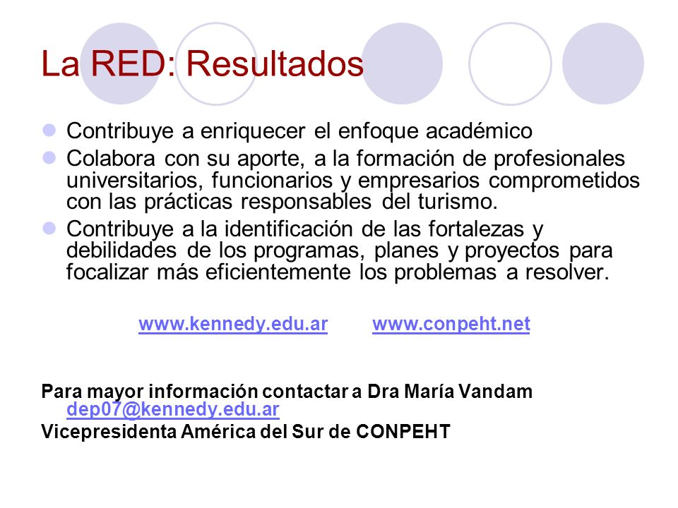La RED: Resultados Contribuye a enriquecer el enfoque académico