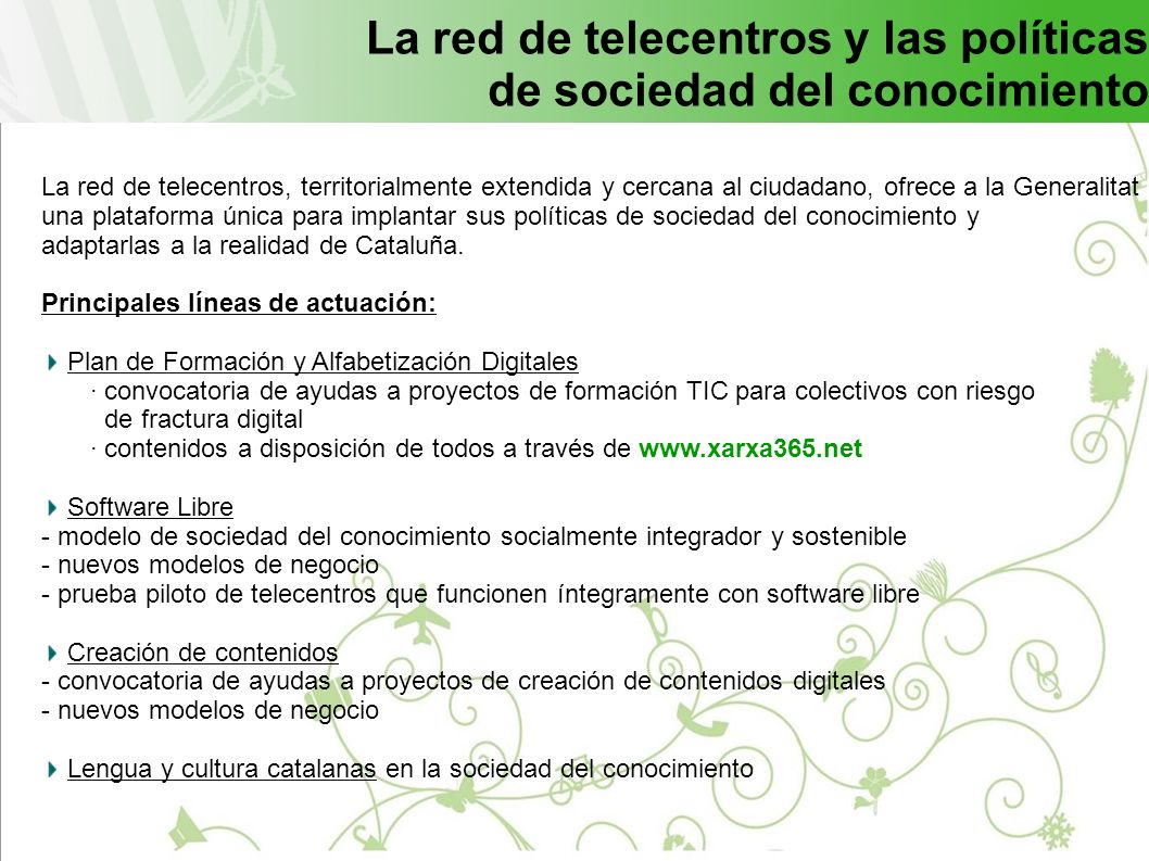 La red de telecentros y las políticas de sociedad del conocimiento