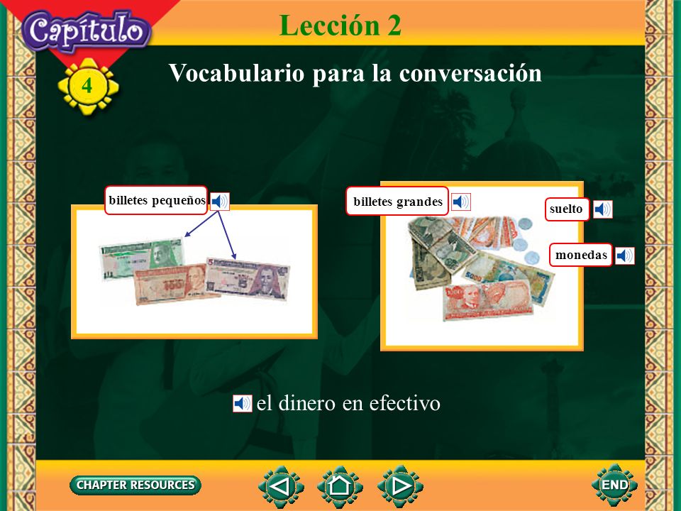 Lección 2 Vocabulario para la conversación el dinero en efectivo