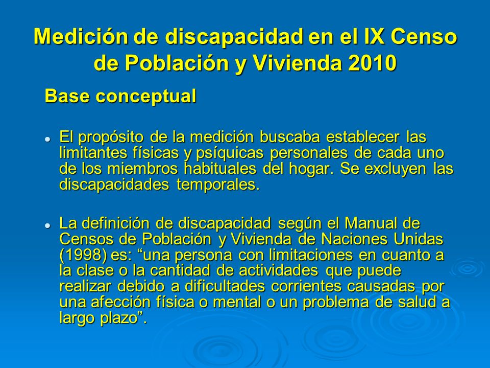 Medición de discapacidad en el IX Censo de Población y Vivienda 2010
