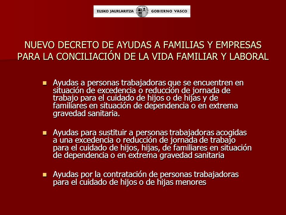 NUEVO DECRETO DE AYUDAS A FAMILIAS Y EMPRESAS PARA LA CONCILIACIÓN DE LA VIDA FAMILIAR Y LABORAL