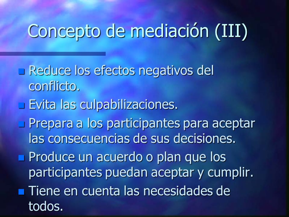 Concepto de mediación (III)