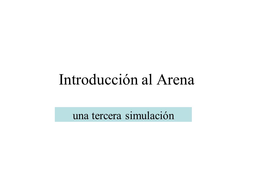 una tercera simulación