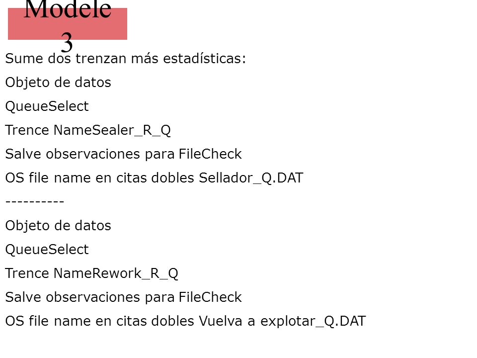 Modele 3 Sume dos trenzan más estadísticas: Objeto de datos