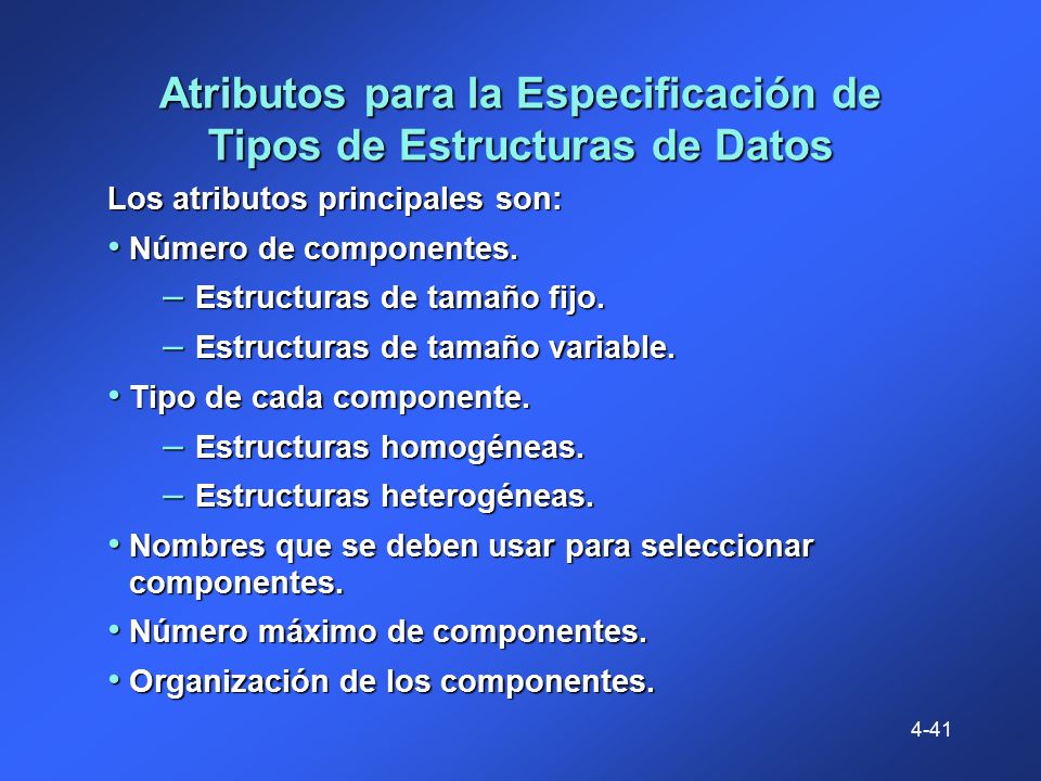 Atributos para la Especificación de Tipos de Estructuras de Datos