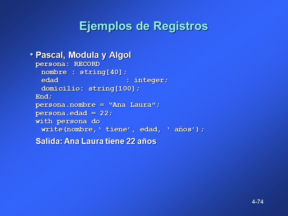Ejemplos de Registros Pascal, Modula y Algol persona: RECORD