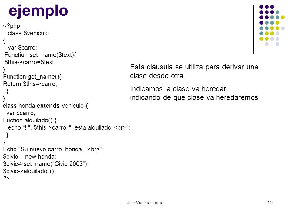 ejemplo Esta cláusula se utiliza para derivar una clase desde otra.