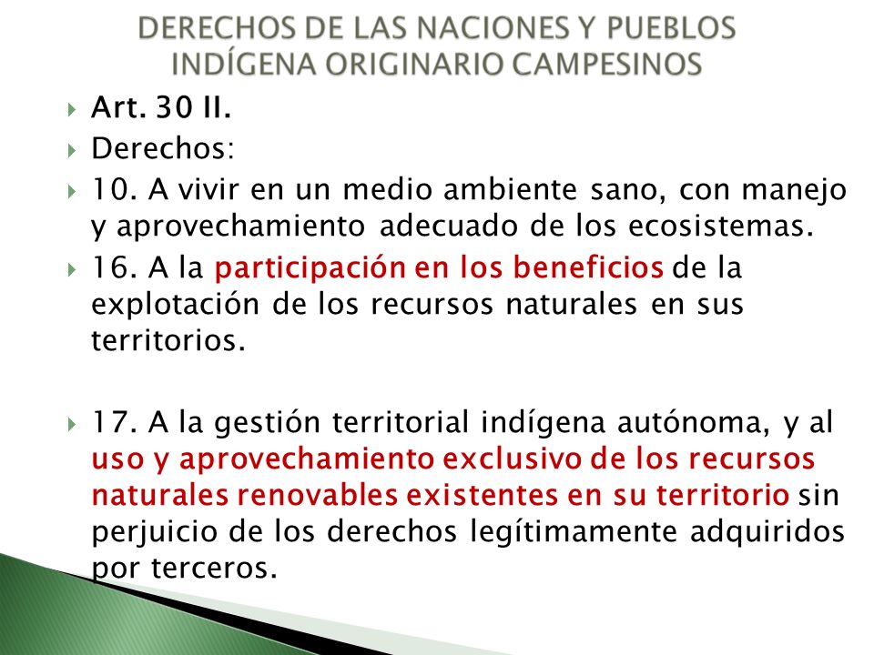 Art. 30 II. Derechos: 10. A vivir en un medio ambiente sano, con manejo y aprovechamiento adecuado de los ecosistemas.