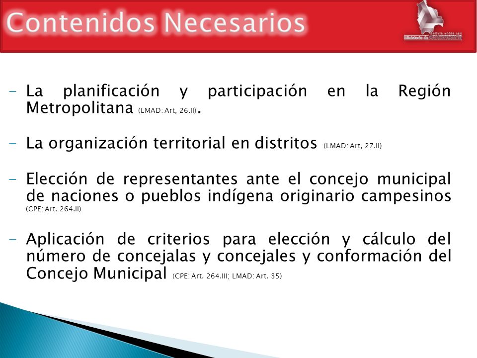 La planificación y participación en la Región Metropolitana (LMAD: Art, 26.II).