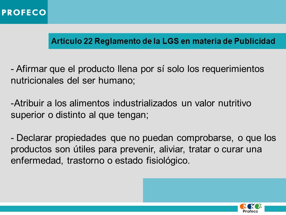 Artículo 22 Reglamento de la LGS en materia de Publicidad