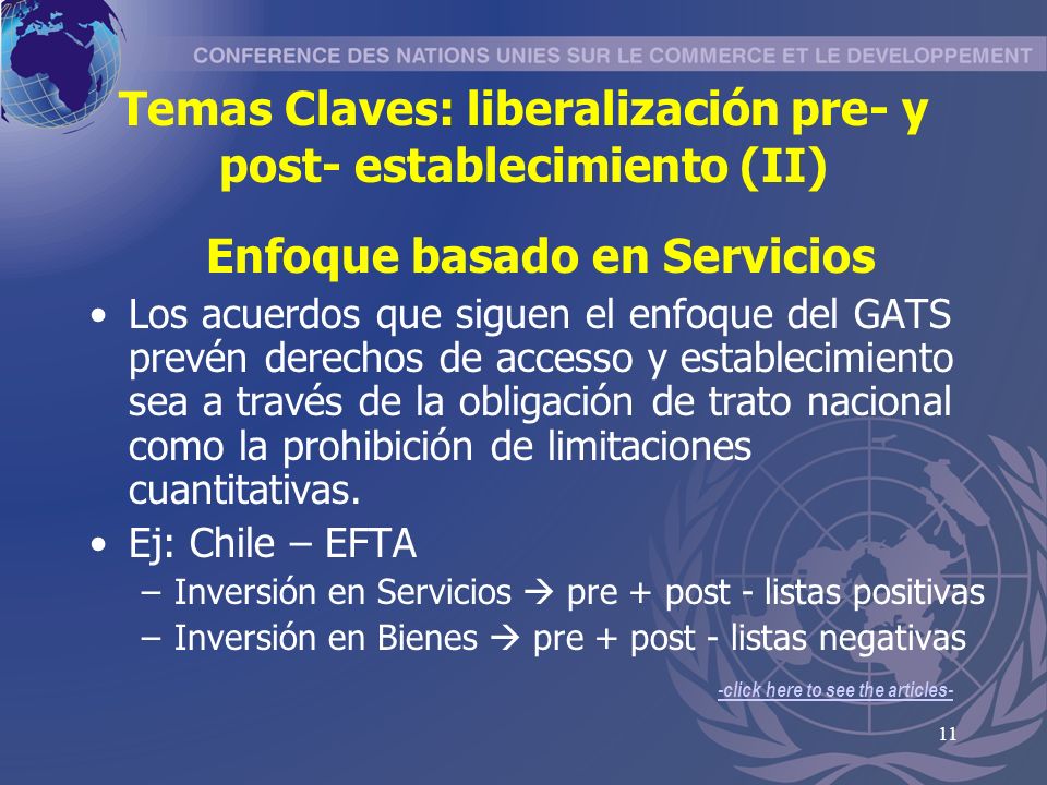 Temas Claves: liberalización pre- y post- establecimiento (II)