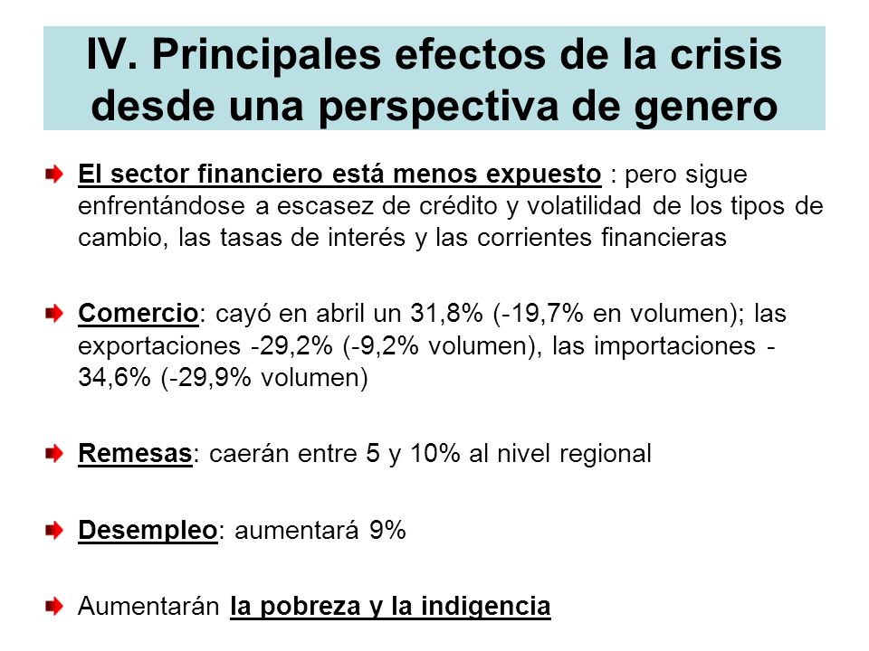 IV. Principales efectos de la crisis desde una perspectiva de genero