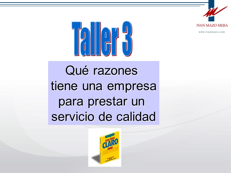 Qué razones tiene una empresa para prestar un servicio de calidad