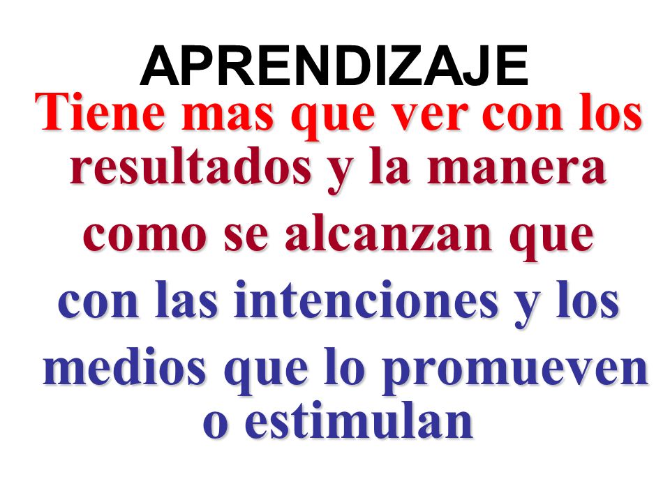 Tiene mas que ver con los resultados y la manera como se alcanzan que