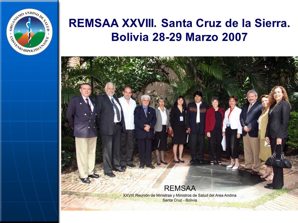 REMSAA XXVIII. Santa Cruz de la Sierra. Bolivia Marzo 2007