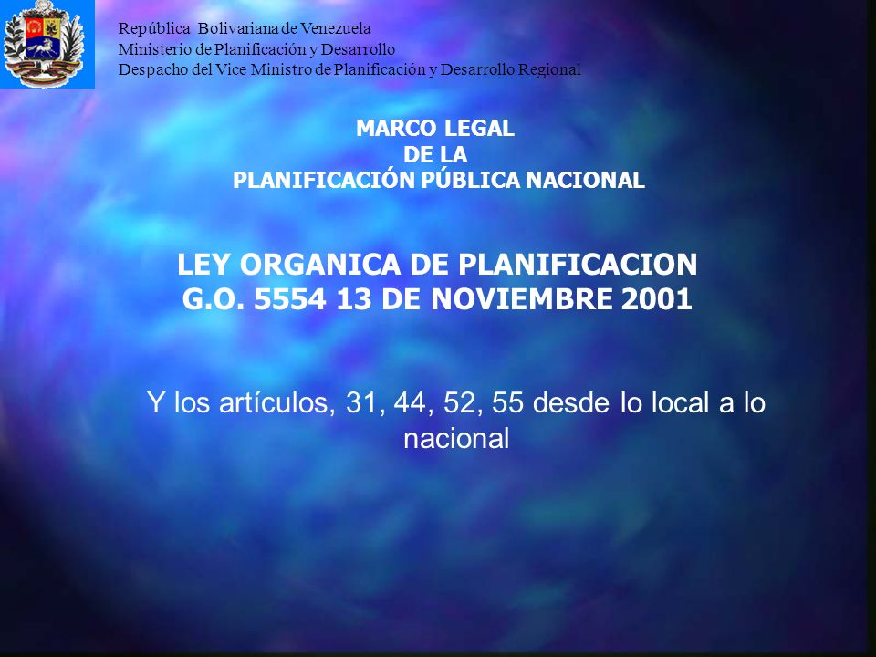 PLANIFICACIÓN PÚBLICA NACIONAL LEY ORGANICA DE PLANIFICACION