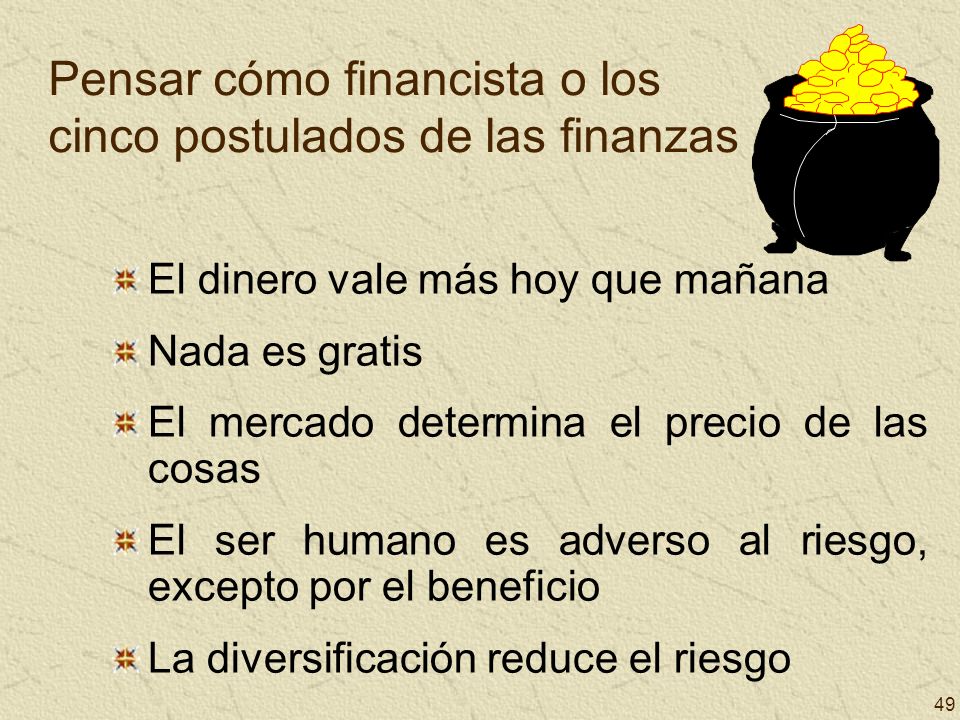 Pensar cómo financista o los cinco postulados de las finanzas