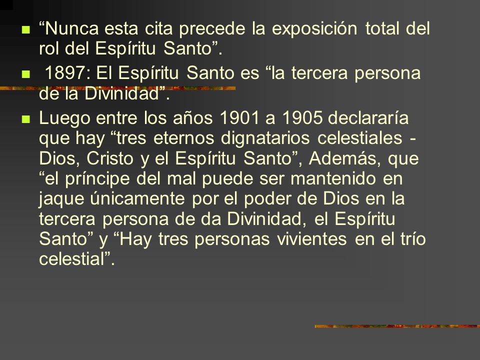 Nunca esta cita precede la exposición total del rol del Espíritu Santo .