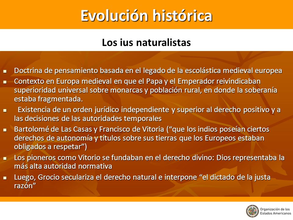 Evolución histórica Los ius naturalistas