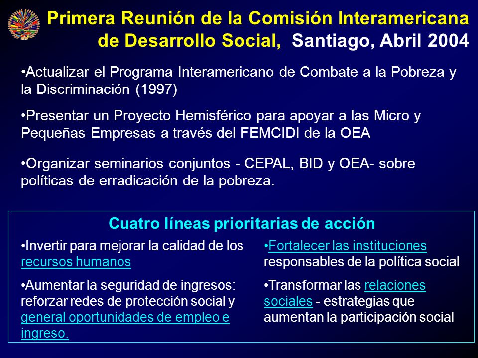 Primera Reunión de la Comisión Interamericana de Desarrollo Social, Santiago, Abril 2004
