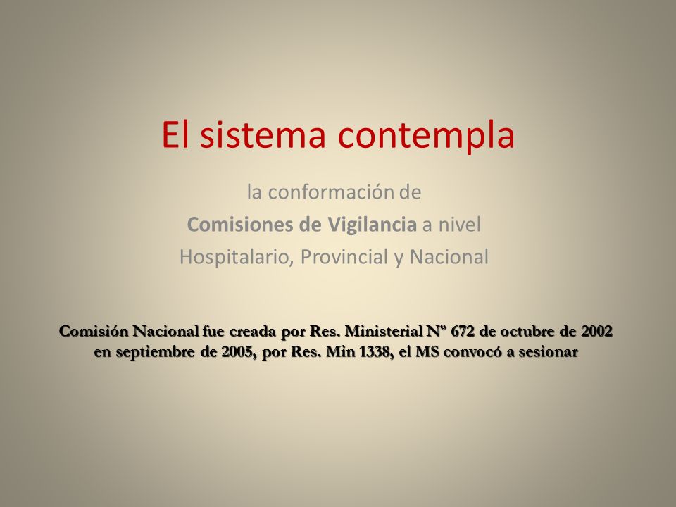 en septiembre de 2005, por Res. Min 1338, el MS convocó a sesionar
