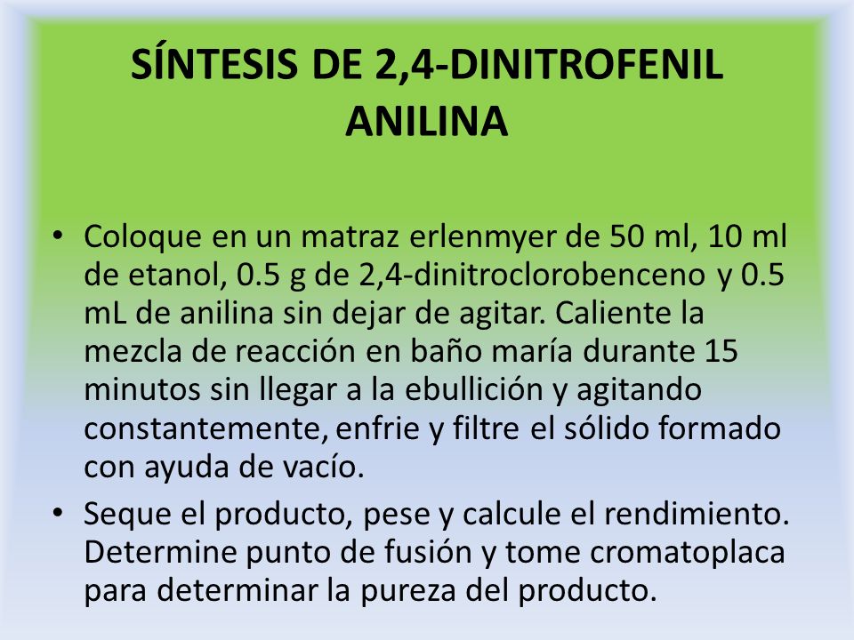 SÍNTESIS DE 2,4-DINITROFENIL ANILINA