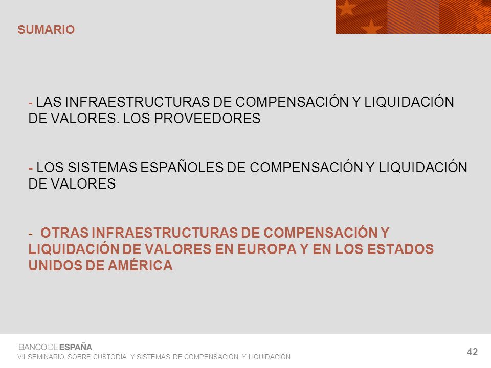 - LOS SISTEMAS ESPAÑOLES DE COMPENSACIÓN Y LIQUIDACIÓN DE VALORES