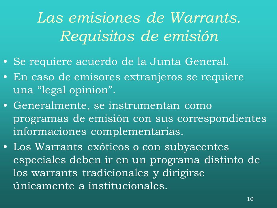 Las emisiones de Warrants. Requisitos de emisión